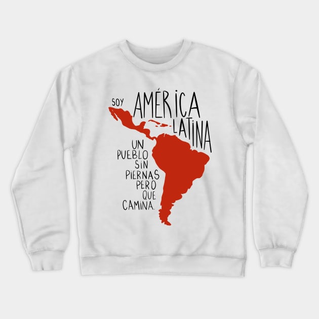 Soy América Latina Crewneck Sweatshirt by byebyesally